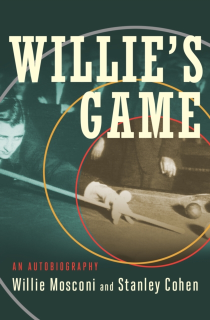 Willie's Game : An Autobiography, EPUB eBook