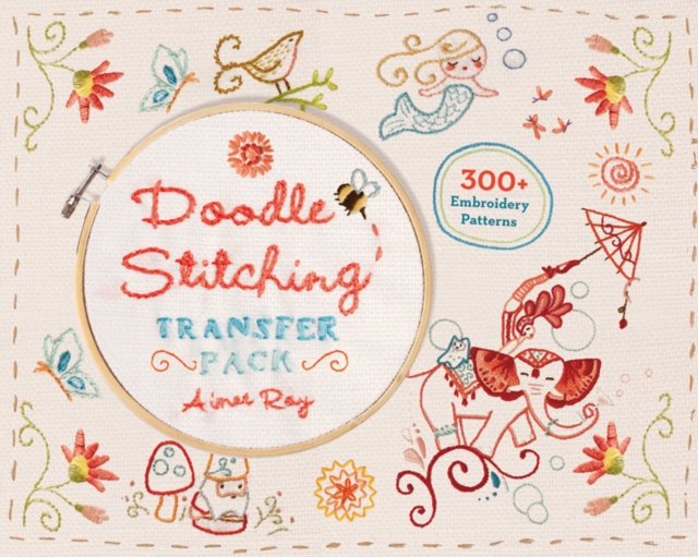 Doodle Stitching Transfer Pack : 300+ Embroidery Patterns, Paperback / softback Book