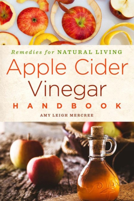 Apple Cider Vinegar Handbook, Paperback / softback Book
