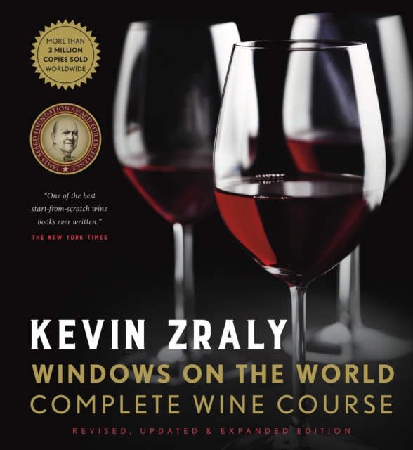 Kevin Zraly Windows on the World Complete Wine Course : Revised, Updated & Expanded Edition, EPUB eBook