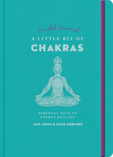 Little Bit of Chakras Guided Journal, A, Paperback / softback Book
