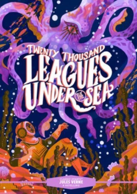 Classic Starts®: Twenty Thousand Leagues Under the Sea, Hardback Book