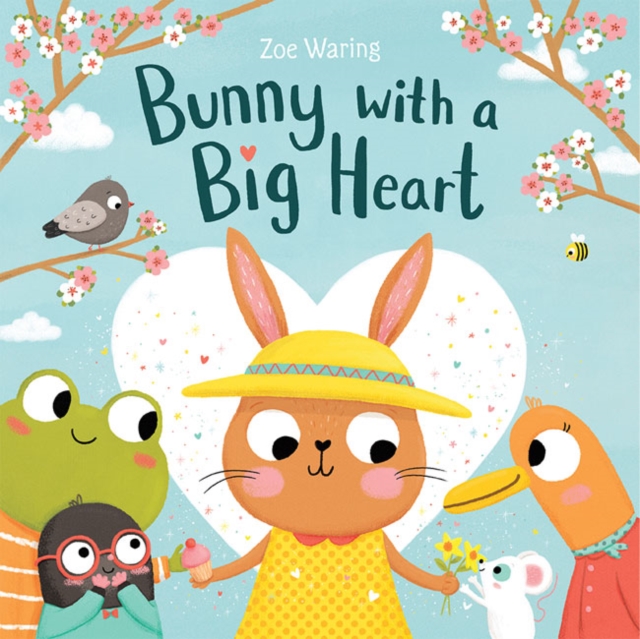 Bunny with a Big Heart, Hardback Book