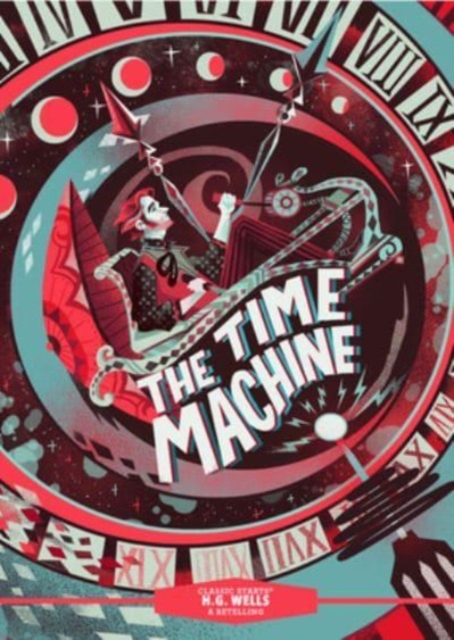 Classic Starts®: The Time Machine, Hardback Book