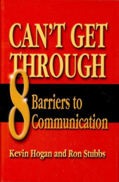 Can't Get Through : Eight Barriers to Communication, EPUB eBook