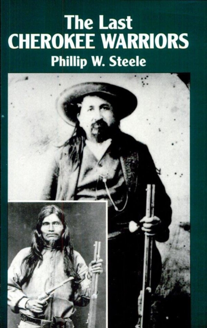 The Last Cherokee Warriors, EPUB eBook