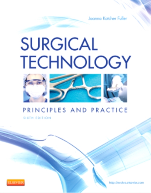 Surgical Technology : Principles and Practice, Hardback Book