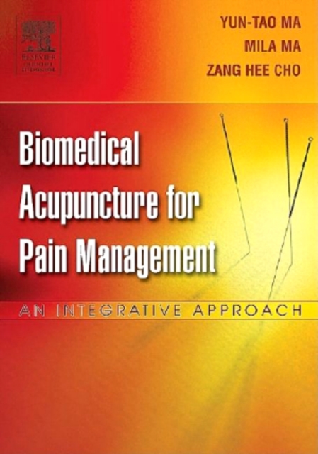Biomedical Acupuncture for Pain Management - E-Book : Biomedical Acupuncture for Pain Management - E-Book, EPUB eBook