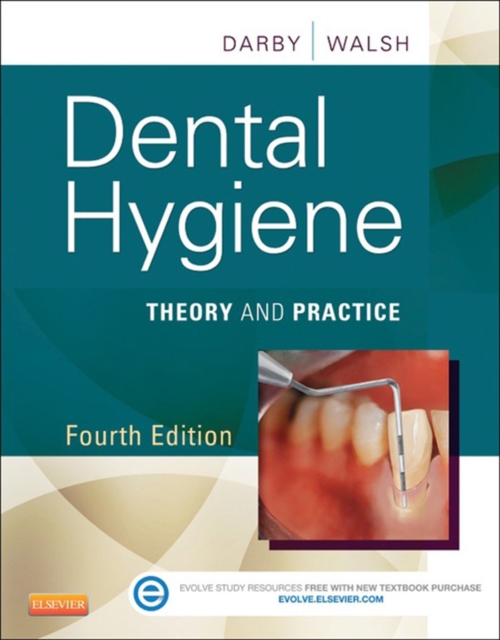 Dental Hygiene - E-Book : Theory and Practice, EPUB eBook