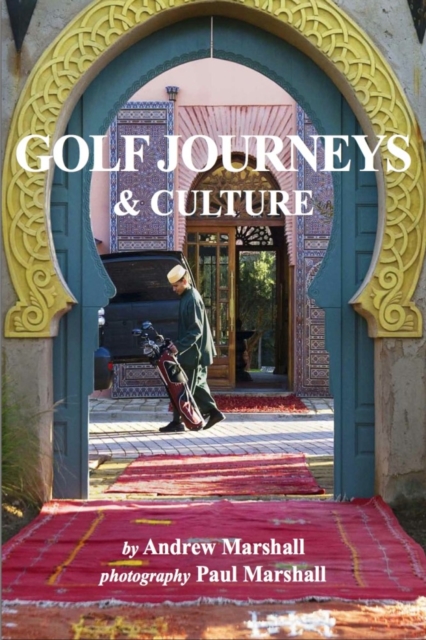 Golf Journeys & Culture, EPUB eBook