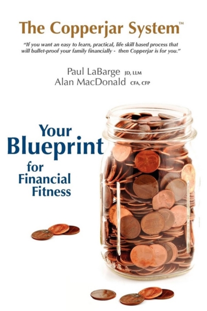 The Copperjar System: Your Blueprint for Financial Fitness (US Edition), EPUB eBook