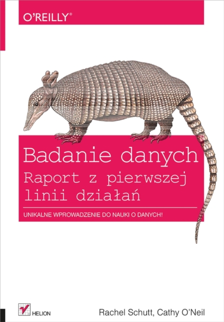 Badanie danych. Raport z pierwszej linii dzia?a?, EPUB eBook