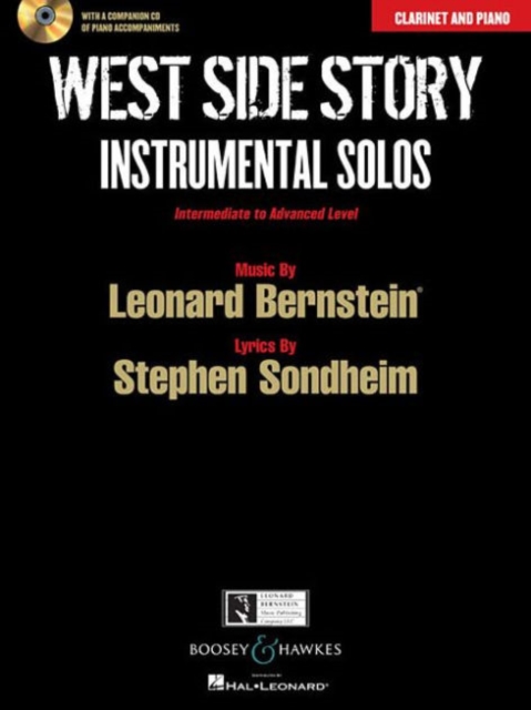 West Side Story Instrumental Solos : Clarinet and Piano: Intermediate to Advanced Level, Mixed media product Book
