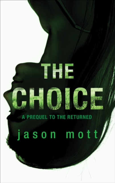 The Choice : A Prequel, EPUB eBook