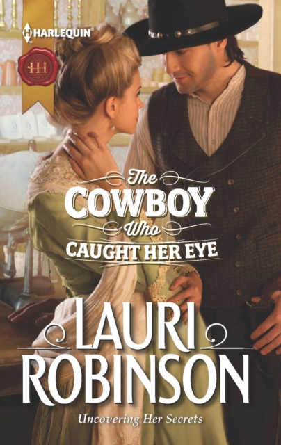 The Cowboy Who Caught Her Eye, EPUB eBook