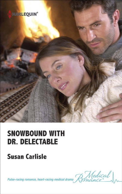 Snowbound with Dr. Delectable, EPUB eBook