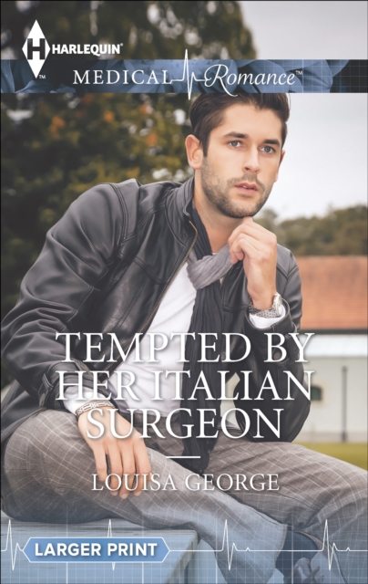 Tempted by Her Italian Surgeon, EPUB eBook