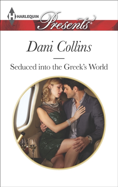 Seduced into the Greek's World, EPUB eBook