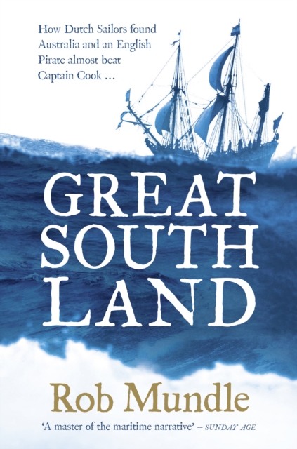 Dampier, the Dutch and the Great South Land, EPUB eBook