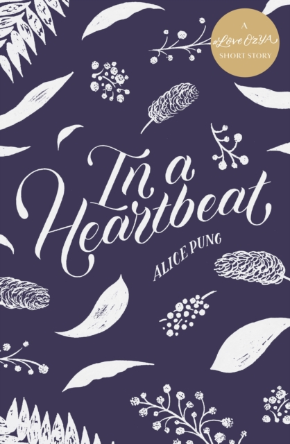 In a Heartbeat : A #LoveOzYA Short Story, EPUB eBook