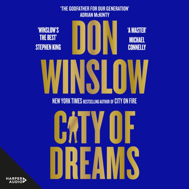 City of Dreams : The epic new follow up to CITY ON FIRE from the international number one bestselling author of The Cartel Trilogy, eAudiobook MP3 eaudioBook
