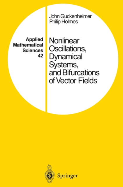 Nonlinear Oscillations, Dynamical Systems, and Bifurcations of Vector Fields, PDF eBook