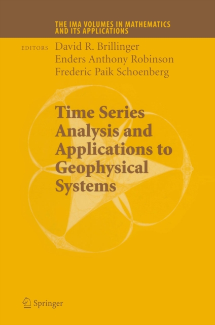 Time Series Analysis and Applications to Geophysical Systems : Part I, PDF eBook