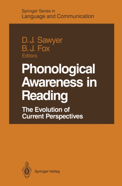 Phonological Awareness in Reading : The Evolution of Current Perspectives, PDF eBook