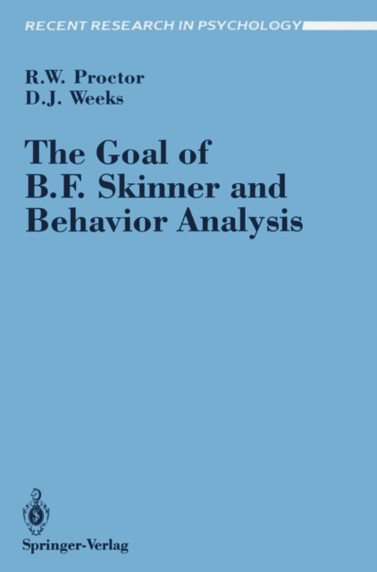 The Goal of B. F. Skinner and Behavior Analysis, PDF eBook