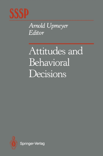 Attitudes and Behavioral Decisions, PDF eBook