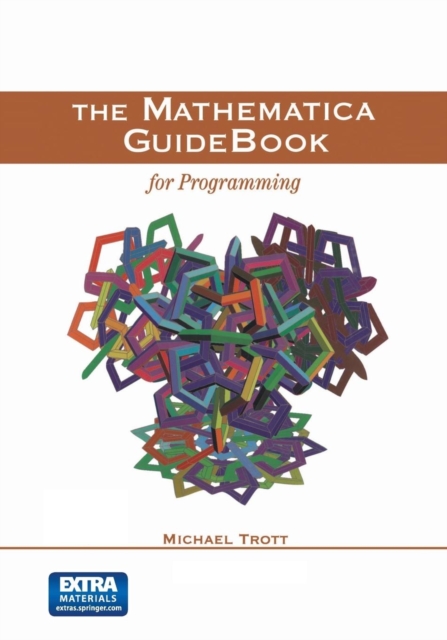 The Mathematica GuideBook for Programming, Paperback / softback Book