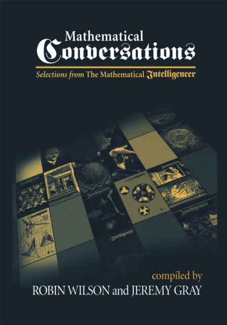 Mathematical Conversations : Selections from The Mathematical Intelligencer, PDF eBook
