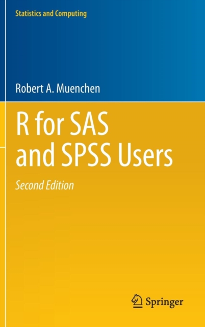 R for SAS and SPSS Users, Hardback Book
