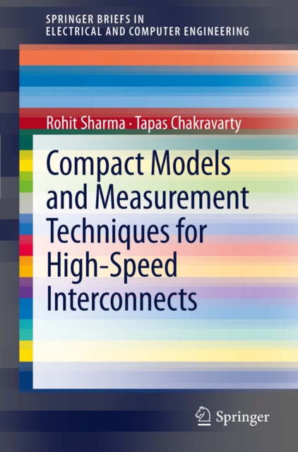 Compact Models and Measurement Techniques for High-Speed Interconnects, PDF eBook
