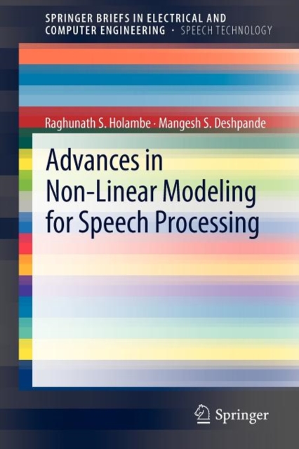 Advances in Non-Linear Modeling for Speech Processing, Paperback / softback Book