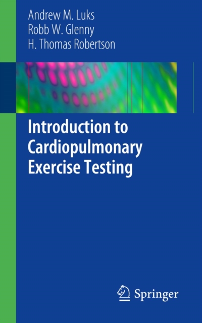 Introduction to Cardiopulmonary Exercise Testing, PDF eBook