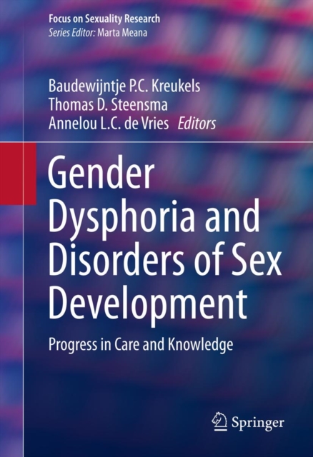 Gender Dysphoria and Disorders of Sex Development : Progress in Care and Knowledge, PDF eBook