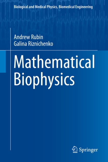 Mathematical Biophysics, PDF eBook