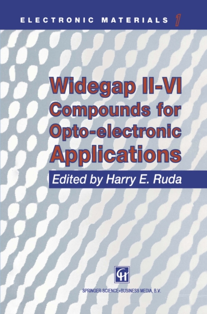 Widegap II-VI Compounds for Opto-electronic Applications, PDF eBook