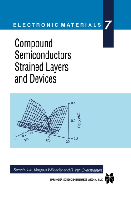Compound Semiconductors Strained Layers and Devices, PDF eBook