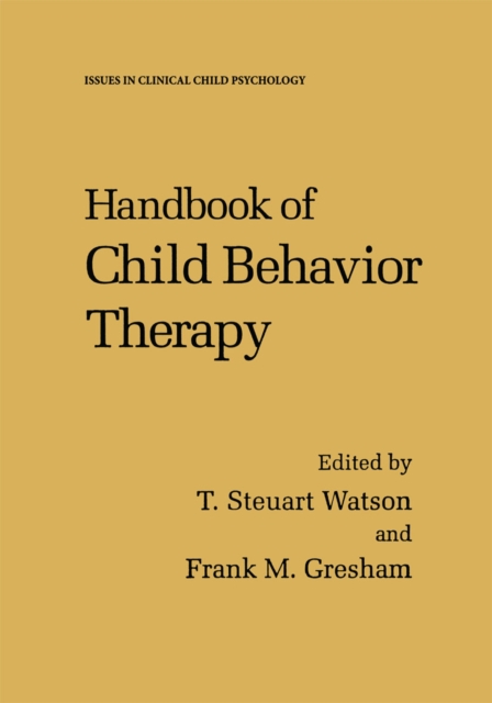 Handbook of Child Behavior Therapy, PDF eBook