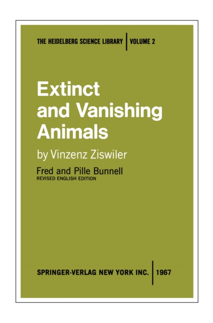 Extinct and Vanishing Animals : A biology of extinction and survival, PDF eBook