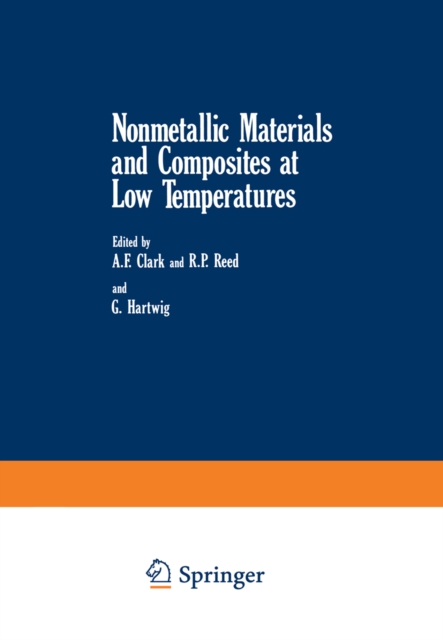 Nonmetallic Materials and Composites at Low Temperatures, PDF eBook