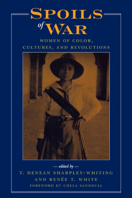 Spoils of War : Women of Color, Cultures, and Revolutions, EPUB eBook