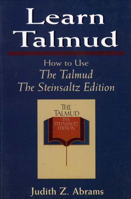 Learn Talmud : How to Use The Talmud, PDF eBook