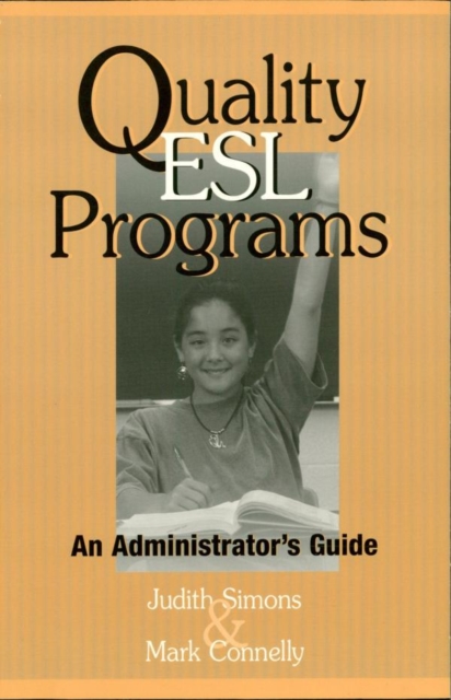 Quality ESL Programs : An Administrator's Guide, EPUB eBook