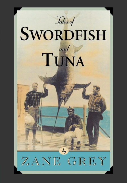 Tales of Swordfish and Tuna, EPUB eBook