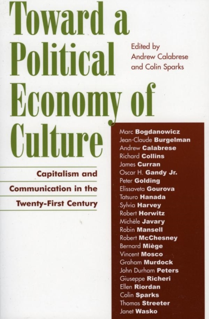 Toward a Political Economy of Culture : Capitalism and Communication in the Twenty-First Century, EPUB eBook