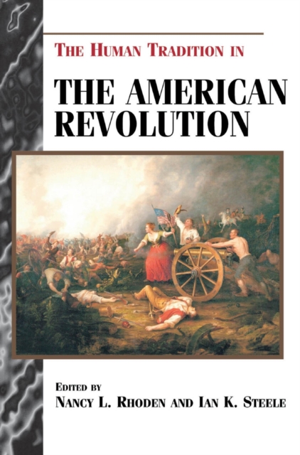 The Human Tradition in the American Revolution, EPUB eBook