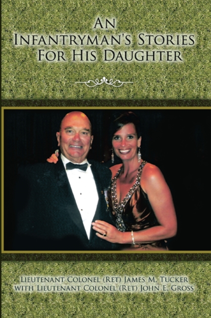 An Infantryman's Stories for His Daughter, EPUB eBook
